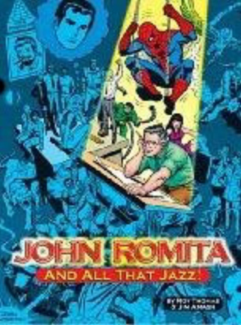 John Romita, And All That Jazz, Hardback Book