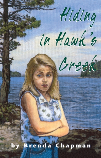 Hiding in Hawk's Creek : A Jennifer Bannon Mystery, Paperback / softback Book