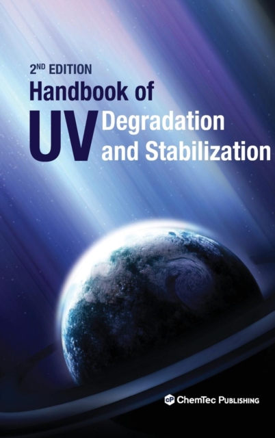 Handbook of UV Degradation and Stabilization, Hardback Book