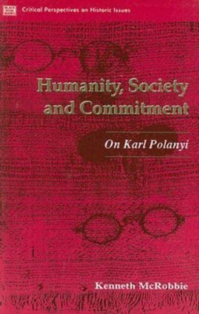 Humanity Society And Commitment, Paperback / softback Book