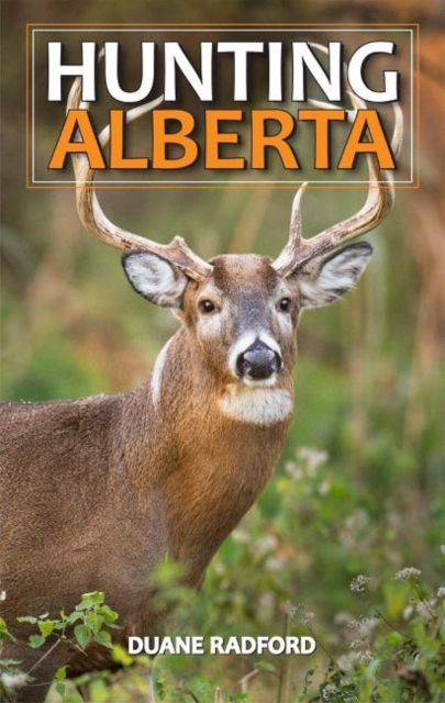Hunting Alberta, Paperback / softback Book