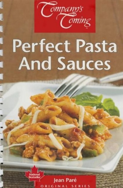Perfect Pasta and Sauces, Spiral bound Book