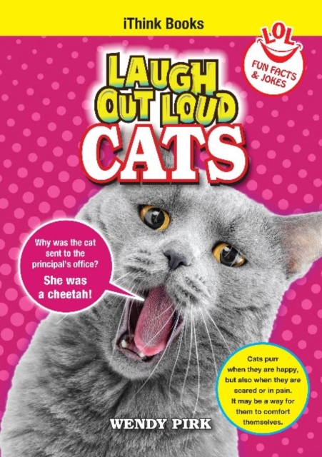 Laugh Out Loud Cats : Fun Facts and Jokes, Paperback / softback Book