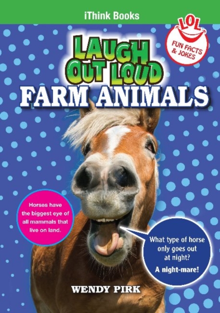 Laugh Out Loud Farm Animals : Fun Facts and Jokes, Paperback / softback Book