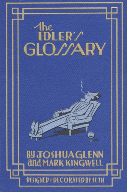 The Idler's Glossary, Paperback / softback Book