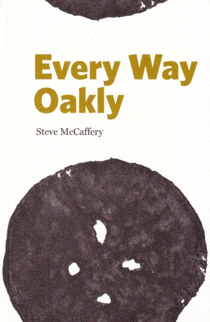 Every Way Oakly, Paperback / softback Book
