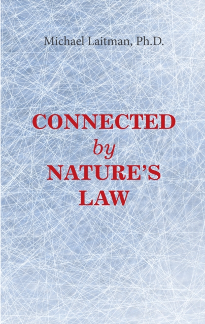 Connected by Nature's Law, EPUB eBook