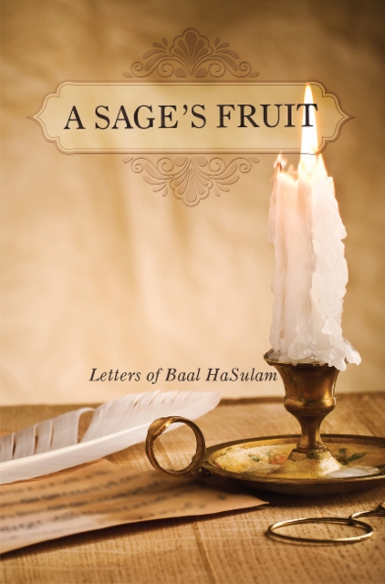 Sage's Fruit : Letters of Baal HaSulam, Paperback / softback Book