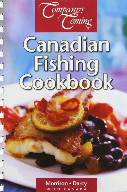 Canadian Fishing Cookbook, Spiral bound Book
