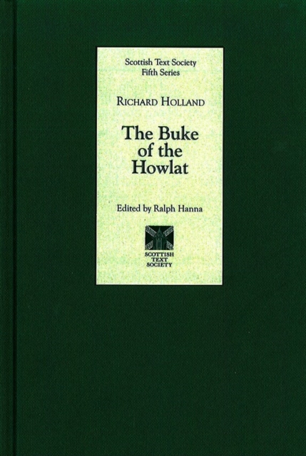 The Buke of the Howlat by Richard Holland, Hardback Book
