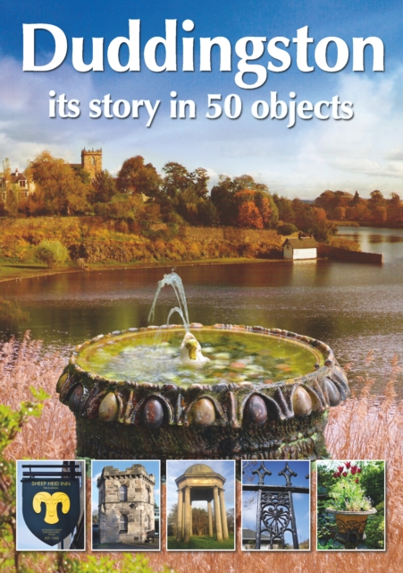 Duddingston : its story in 50 objects, Paperback / softback Book