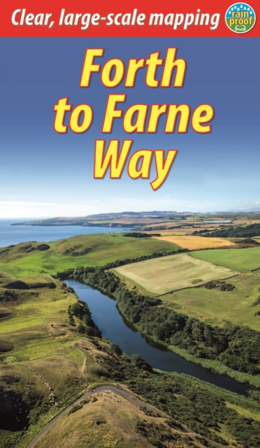 Forth to Farne Way : North Berwick to Lindisfarne, Paperback / softback Book