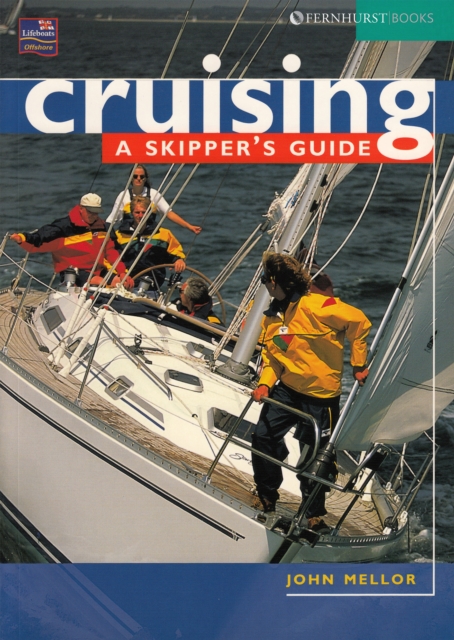 Cruising: A Skipper's Guide, Paperback / softback Book