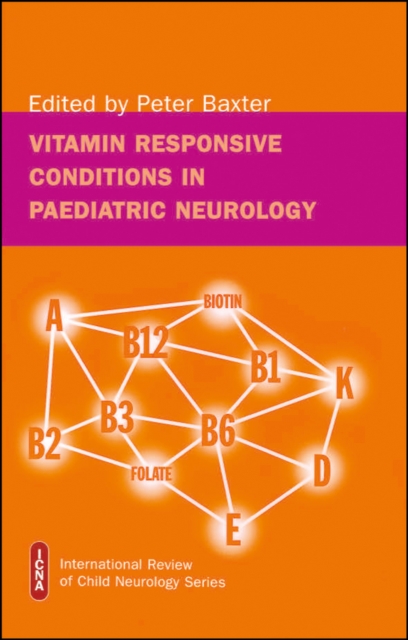 Vitamin Responsive Conditions in Paediatric Neurology, Hardback Book