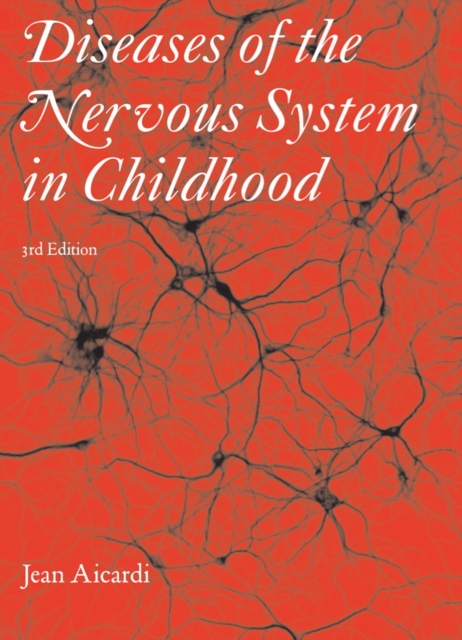 Diseases of the Nervous System in Childhood 3rd Edition, PDF eBook
