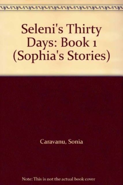 Seleni's Thirty Days : Book 1, Paperback / softback Book