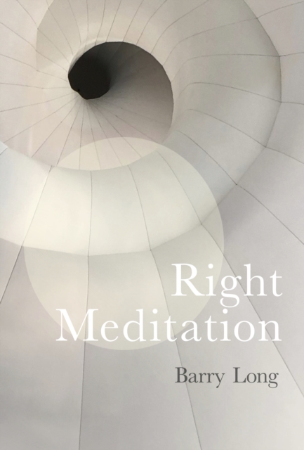 Right Meditation : Five Steps to Reality, Hardback Book