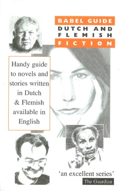Babel Guide to Dutch & Flemish Fiction, Paperback / softback Book