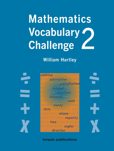 Mathematics Vocabulary Challenge Two : 36 Blackline Worksheets ages 8-11, Paperback / softback Book