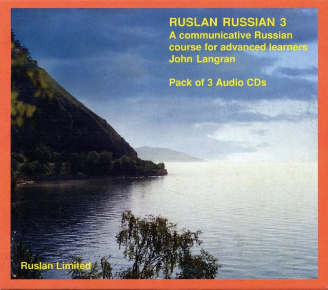 Ruslan Russian 3. Pack of 3 audio CDs : A Communicative Russian Course, CD-Audio Book