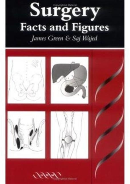 Surgery : Facts and Figures, Paperback / softback Book