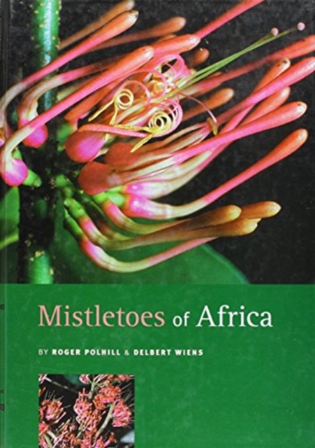Mistletoes of Africa, Hardback Book