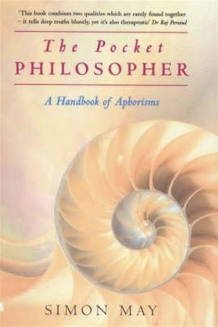 The Pocket Philosopher : A Handbook of Aphorisms, Hardback Book