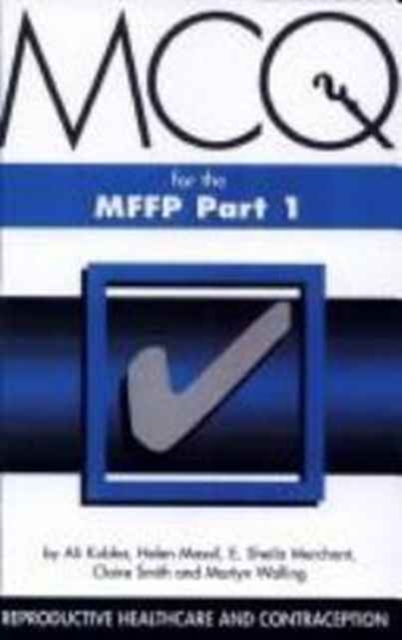 MCQs for the MFFP, Part One, Paperback / softback Book