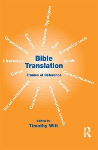 Bible Translation : Frames of Reference, Paperback / softback Book