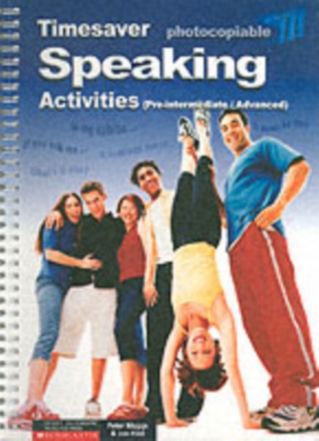 Speaking Activities Pre-intermediate - Advanced, Spiral bound Book