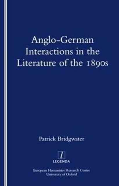 Anglo-German Interactions in the Literature of the 1890s, Paperback / softback Book