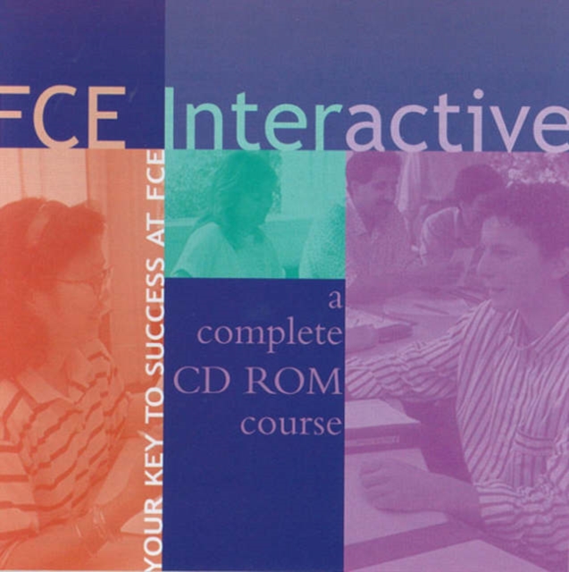 FCE Interactive : A Complete CD-ROM Course - Single User, CD-ROM Book