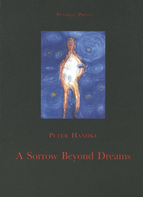 A Sorrow Beyond Dreams, Paperback Book