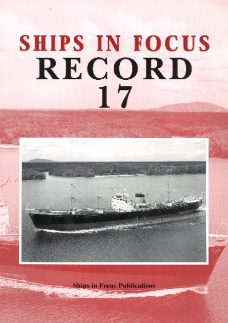 Ships in Focus Record 17, Paperback / softback Book
