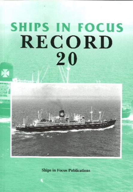 Ships in Focus Record 20, Paperback / softback Book