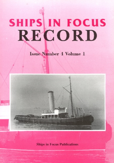 Ships in Focus Record 4 -- Volume 1, Paperback / softback Book