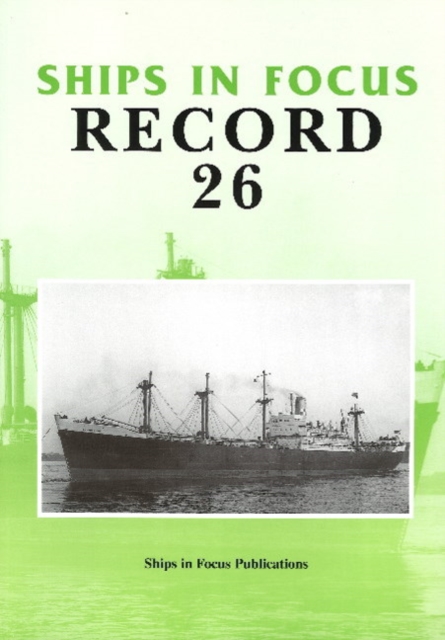 Ships in Focus Record 26, Paperback / softback Book