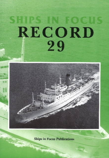 Ships in Focus Record 29, Paperback / softback Book