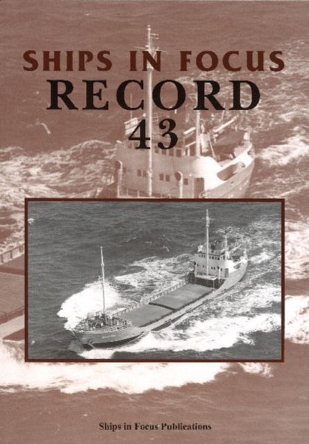 Ships in Focus Record 43, Paperback / softback Book