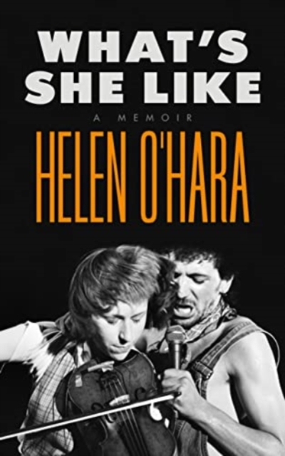 What's She Like : A Memoir, Hardback Book