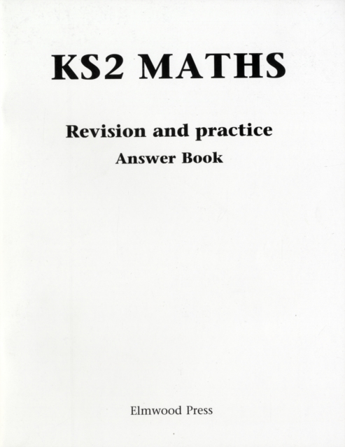 KS2 Maths Revision and Practice Answer Book, Paperback / softback Book
