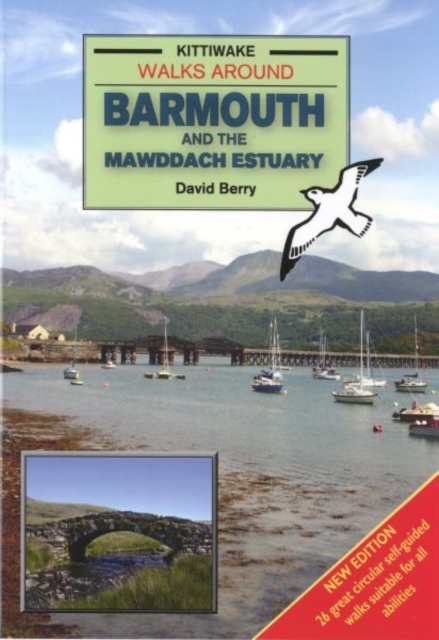 Walks Around Barmouth and the Mawddach Estuary, Paperback / softback Book
