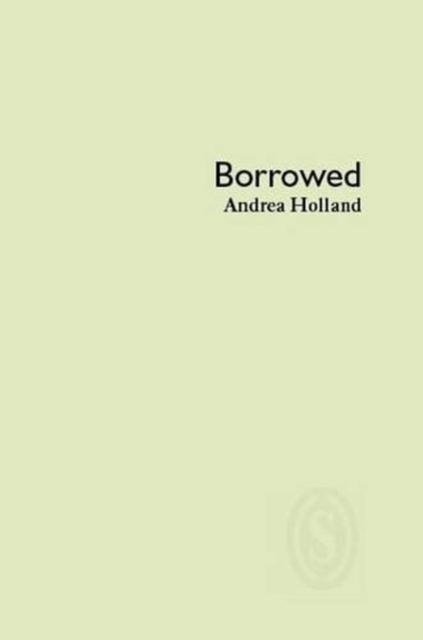 Borrowed, Paperback / softback Book