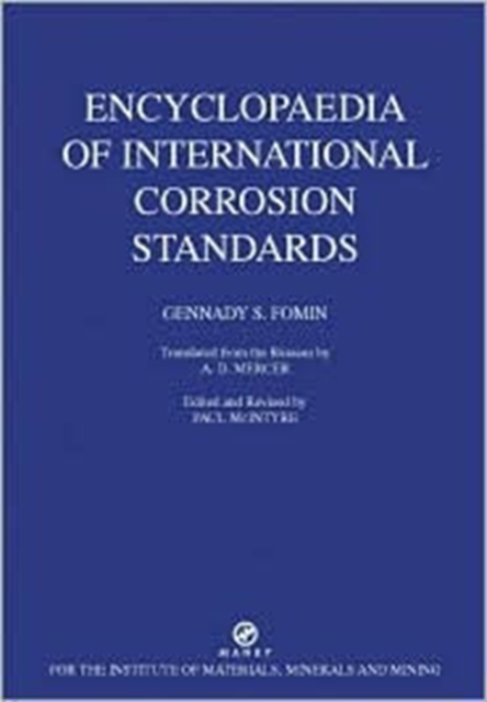 Encyclopaedia of International Corrosion Standards, Hardback Book