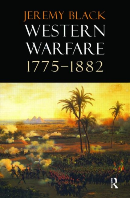 Western Warfare, 1775-1882, Paperback / softback Book