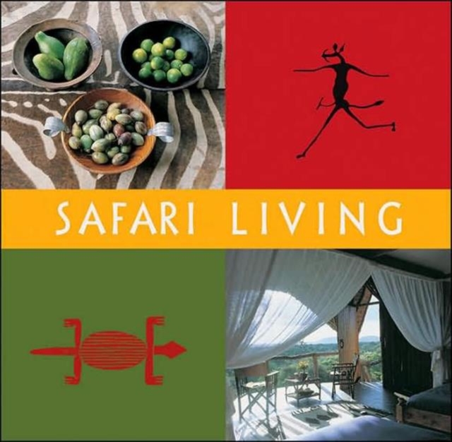 Safari Living, Hardback Book