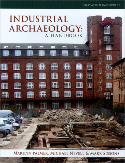 Industrial Archaeology : A Handbook, Paperback / softback Book