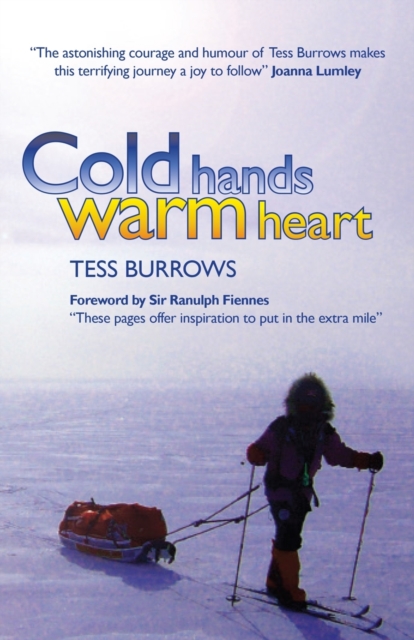 Cold Hands Warm Heart, Paperback / softback Book