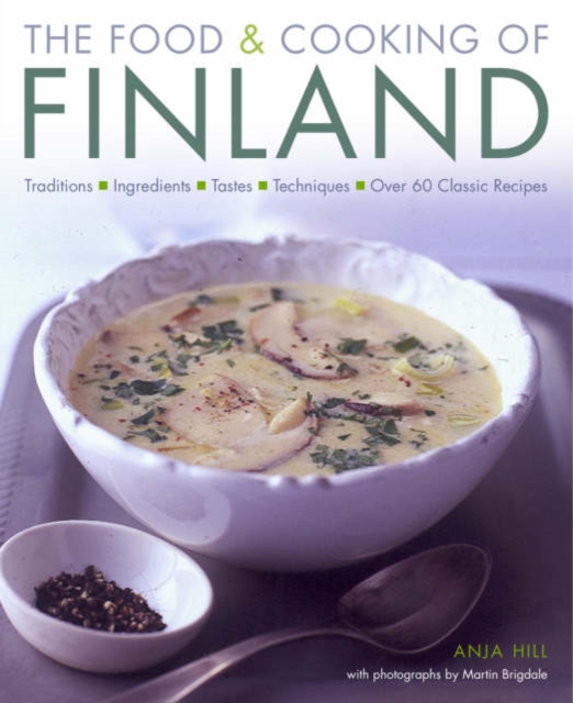 Food and Cooking of Finland, Hardback Book