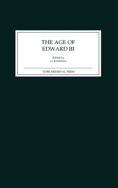 The Age of Edward III, Hardback Book